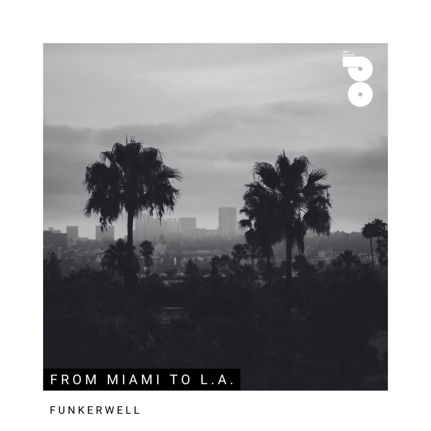 From Miami to L.A.